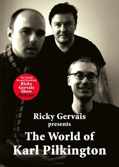 Karl Pilkington, Stephen Merchant, Ricky Gervais - World of Karl Pilkington, Häftad