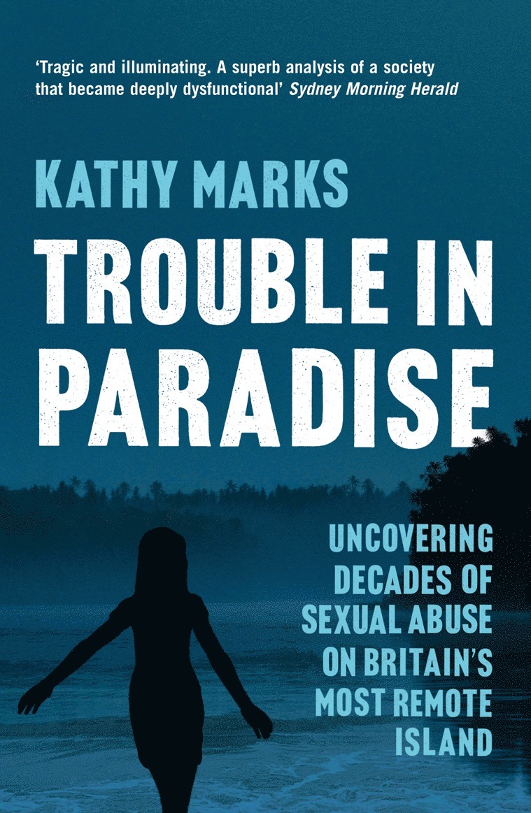 Kathy Marks - Trouble in Paradise, Häftad