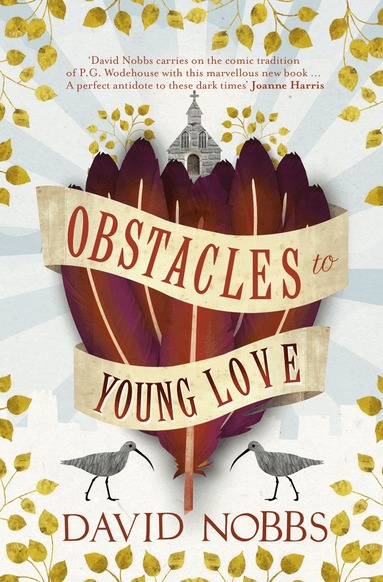 David Nobbs - Obstacles to Young Love, Häftad