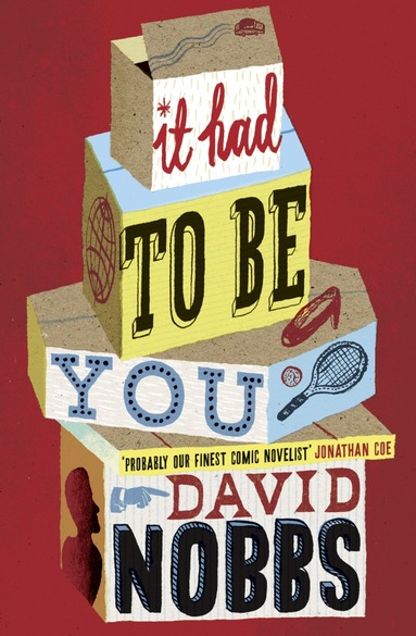 David Nobbs - It Had to Be You, Häftad