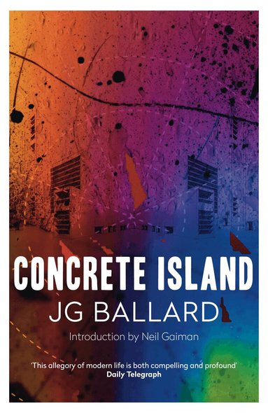 J. G. Ballard - Concrete Island, Häftad