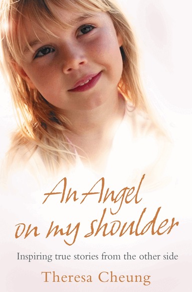 Theresa Cheung - Angel on My Shoulder, Häftad
