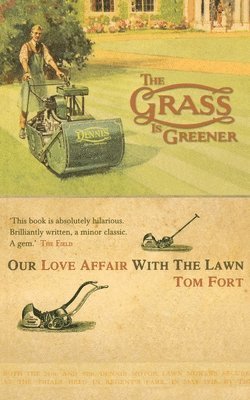The Grass is Greener 1