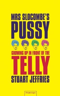 Mrs Slocombe's Pussy 1