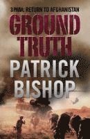 Ground Truth: 3 Para - Return to Afghanistan