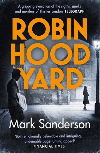 Mark Sanderson - Robin Hood Yard, Häftad