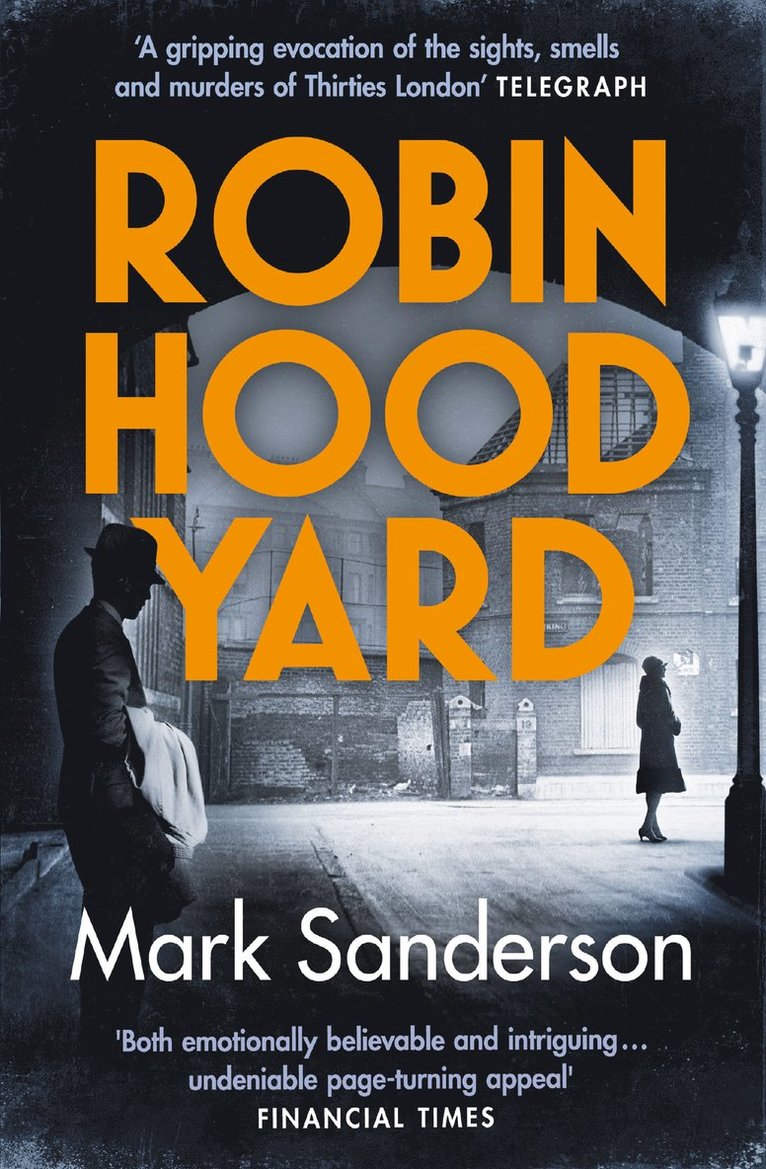Mark Sanderson - Robin Hood Yard, Häftad