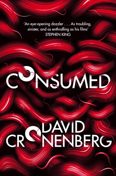 David Cronenberg - Consumed, Häftad