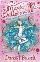 Rosa and the Secret Princess