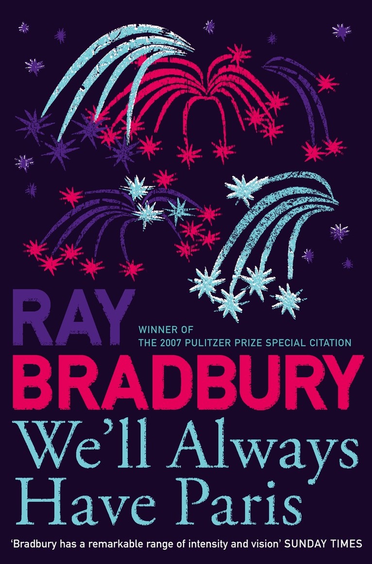 Ray Bradbury - We’ll Always Have Paris, Häftad
