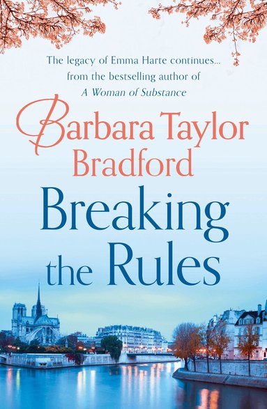 Barbara Taylor Bradford - Breaking the Rules, Häftad