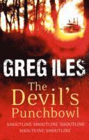 Greg Iles - Devil’s Punchbowl, Häftad