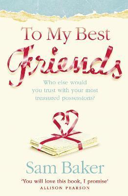 Sam Baker - To My Best Friends, Häftad