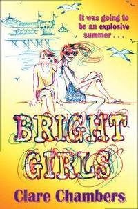 bokomslag Bright Girls