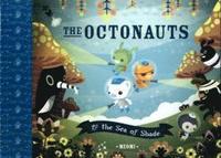 bokomslag The Octonauts and the Sea of Shade