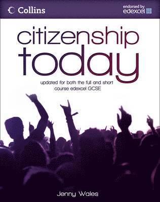Citizenship Today: Student's Book: Endorsed by Edexcel 1
