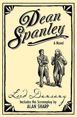 bokomslag Dean Spanley: The Novel