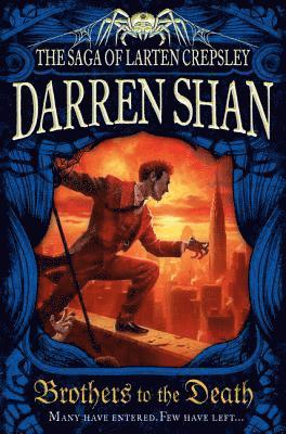 Darren Shan - Brothers to the Death, Häftad