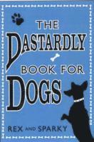 bokomslag Dastardly Book for Dogs