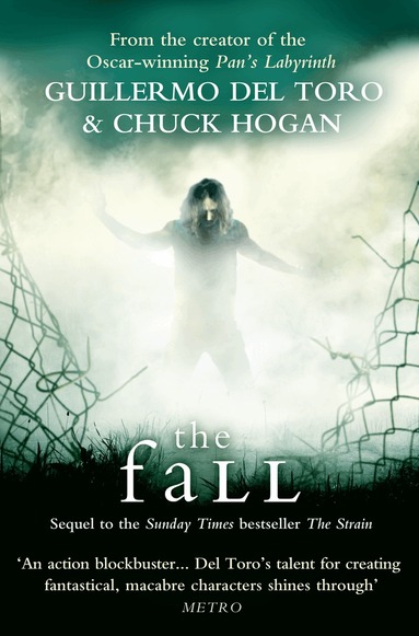 Guillermo del Toro, Chuck Hogan - Fall, Häftad