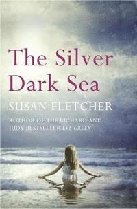 bokomslag The Silver Dark Sea