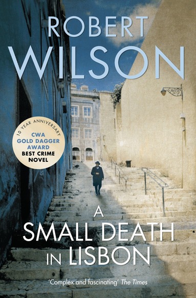 Robert Wilson - Small Death in Lisbon, Häftad