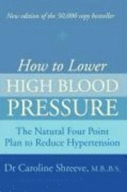 bokomslag How to Lower High Blood Pressure