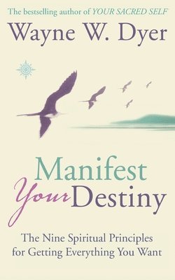 Manifest Your Destiny 1