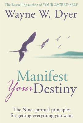 Manifest Your Destiny 1