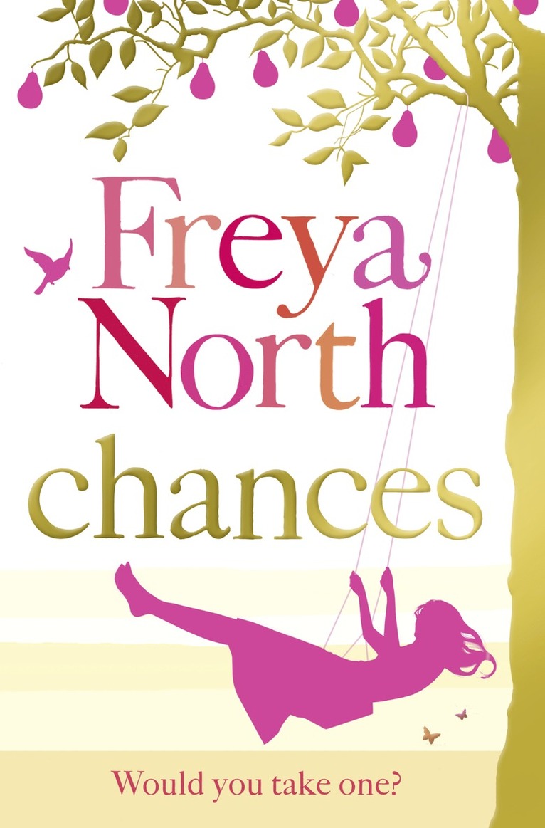 Freya North - Chances, Häftad