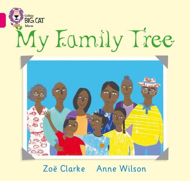 Zoe Clarke, Anne Wilson - My Family Tree, Häftad