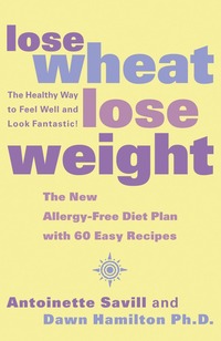 bokomslag Lose Wheat, Lose Weight