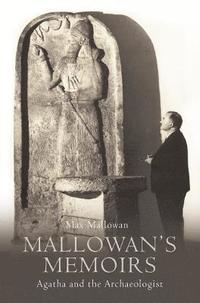 bokomslag Mallowans Memoirs