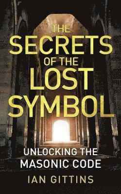 bokomslag The Secrets of the Lost Symbol