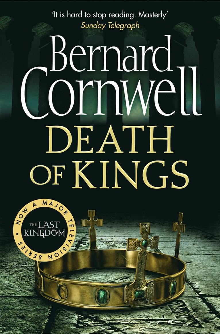 Bernard Cornwell - Death of Kings, Häftad