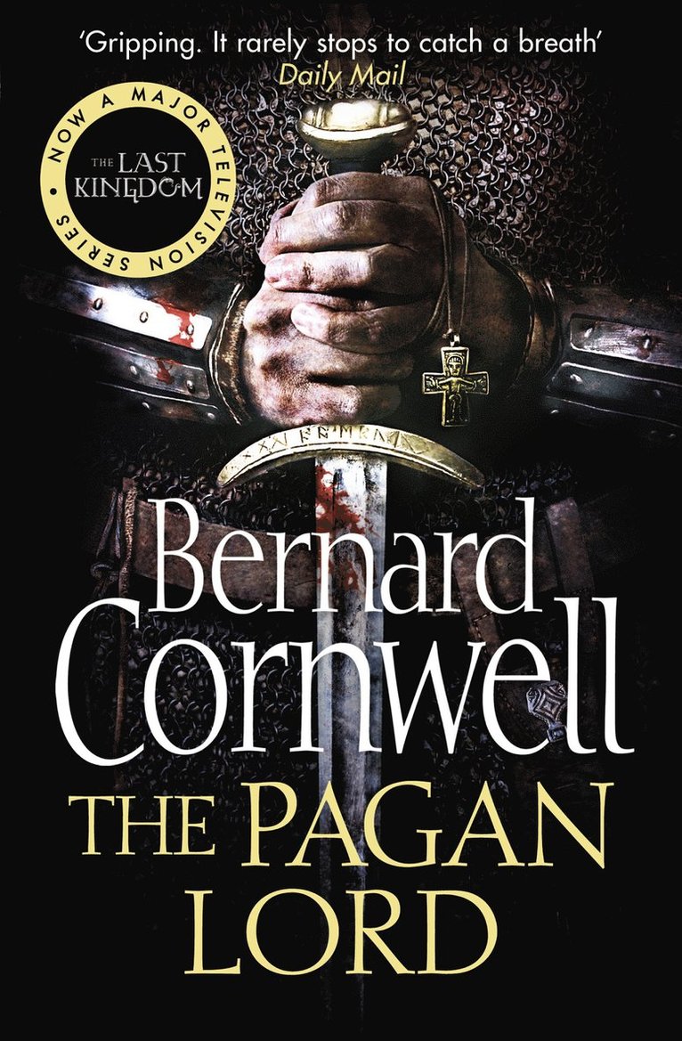 Bernard Cornwell - Pagan Lord, Häftad