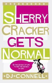 bokomslag Sherry Cracker Gets Normal