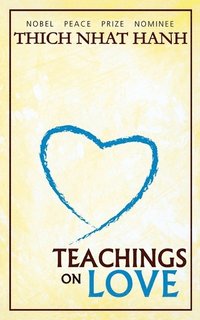 bokomslag Teachings on Love