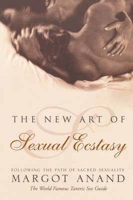 The New Art of Sexual Ecstasy 1