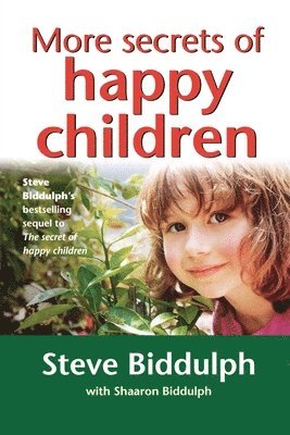 More Secrets of Happy Children 1