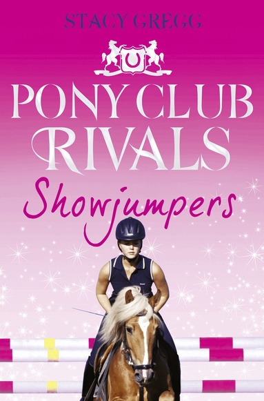 Stacy Gregg - Showjumpers, Häftad