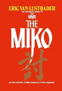 bokomslag The Miko