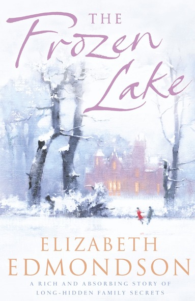 Elizabeth Edmondson - Frozen Lake, Häftad