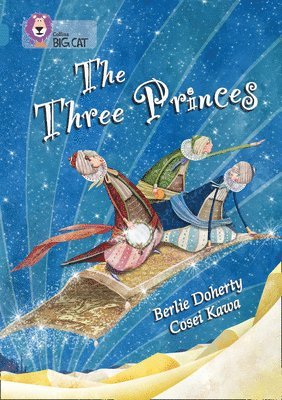Berlie Doherty - Three Princes, Häftad