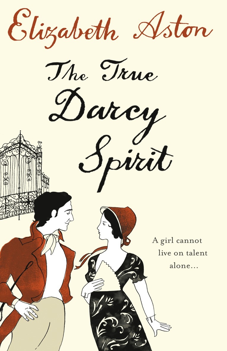 Elizabeth Aston - True Darcy Spirit, Häftad