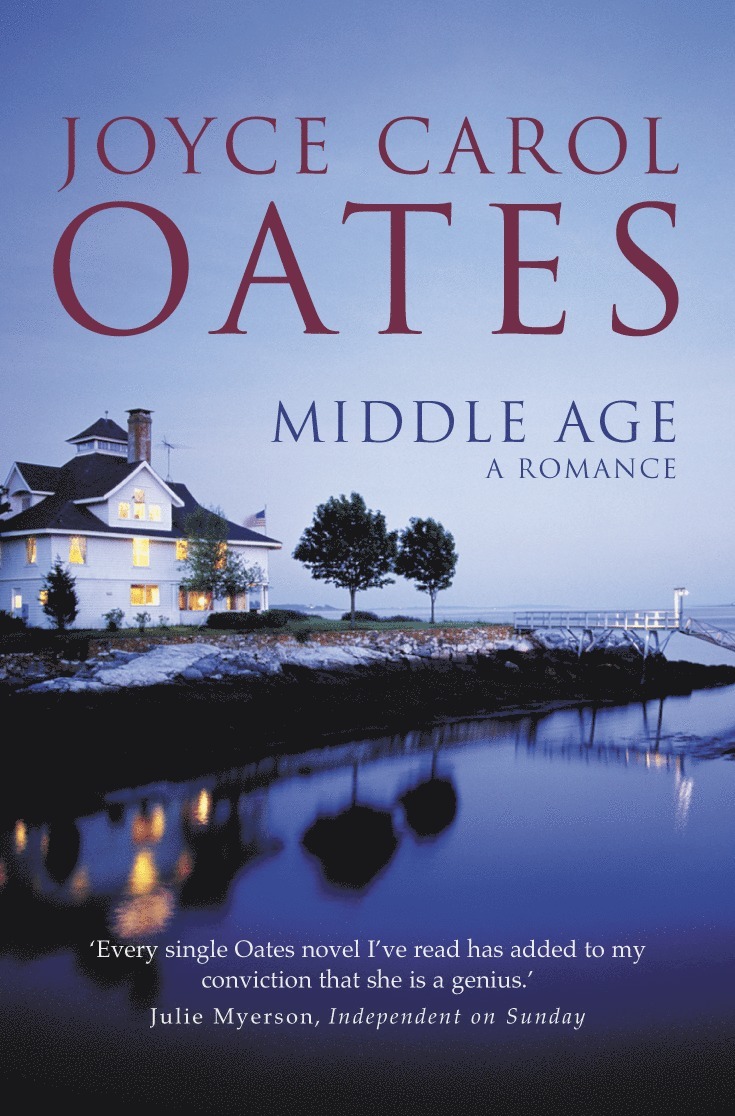 Joyce Carol Oates - Middle Age, Häftad