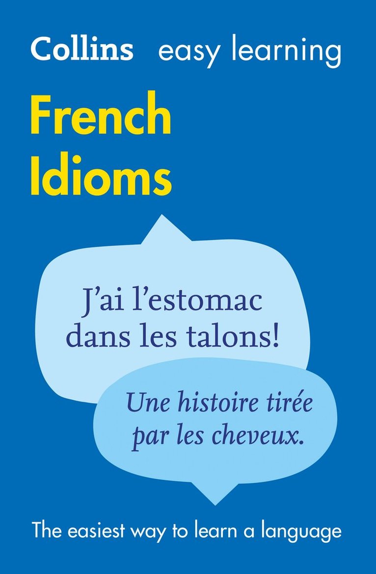 Collins Dictionaries - Easy Learning French Idioms, Häftad