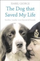 The Dog that Saved My Life 1