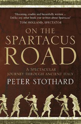 On the Spartacus Road 1