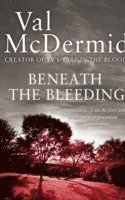 Beneath the Bleeding 1